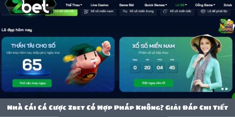 Nhà Cái Cá Cược Zbet Có Hợp Pháp Không? Giải Đáp Chi Tiết